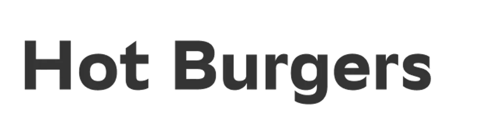 Hot Burgers