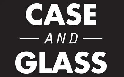 Case & Glass